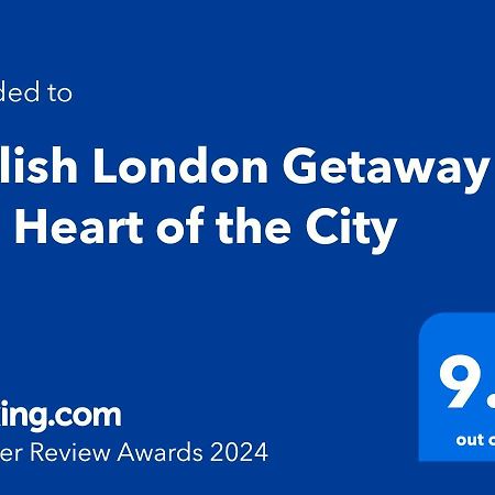 Stylish London Getaway In The Heart Of The City Zewnętrze zdjęcie